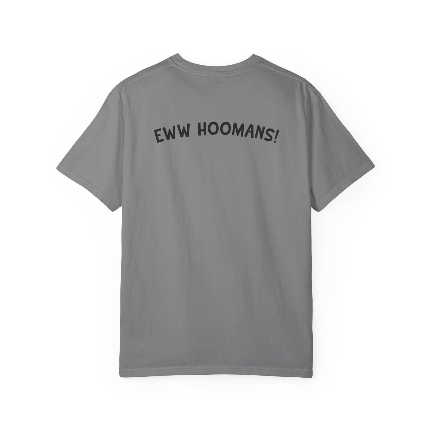 Try Me Hoomans Pepper T-Shirt